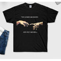 You Looked Like Heaven and I Felt Like Hell T-Shirt