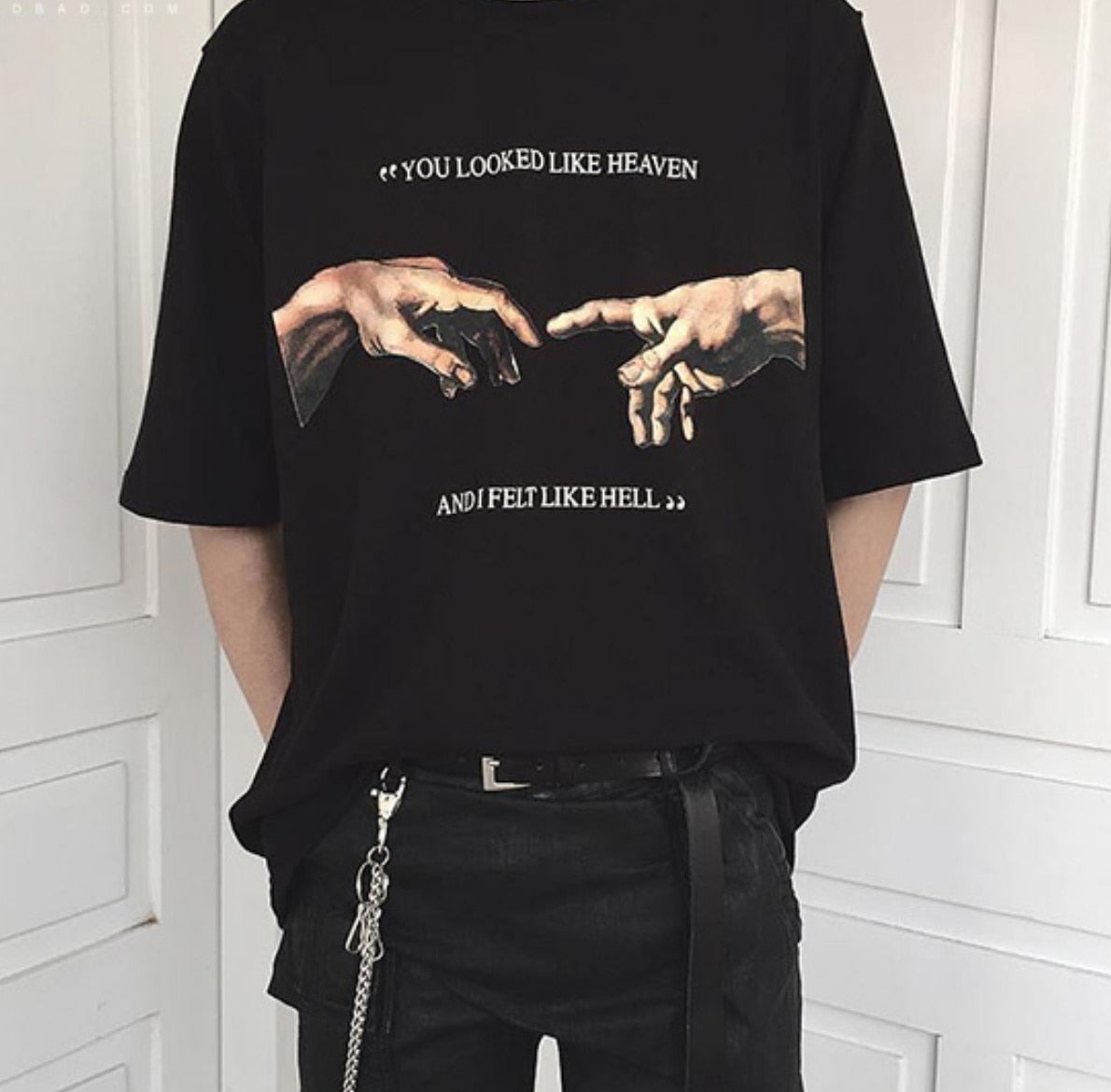You Looked Like Heaven and I Felt Like Hell T-Shirt